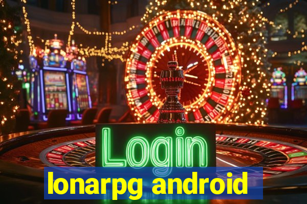 lonarpg android